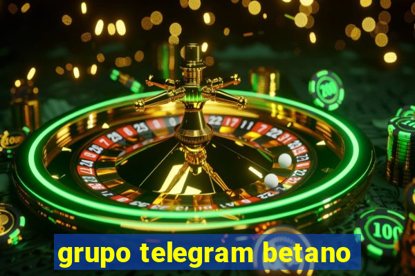 grupo telegram betano